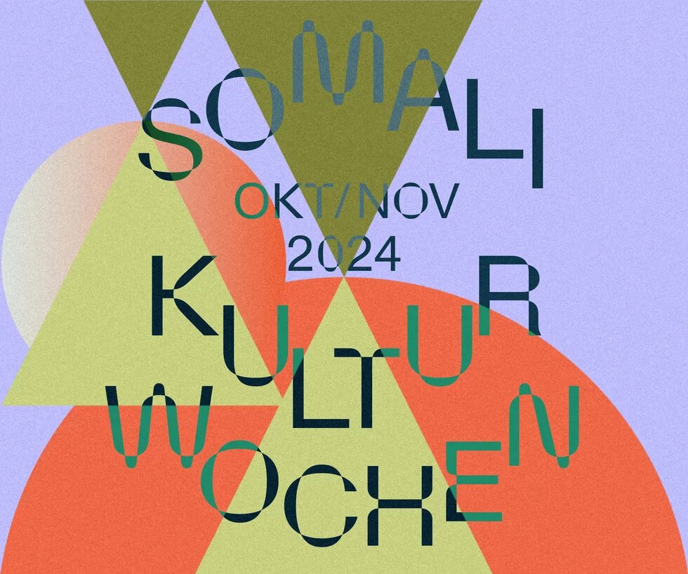 Plakat der Somali Kulturwochen, Okt und Nov 2024, nach den Kategorien Bild, Ton, Wort, Aktion 